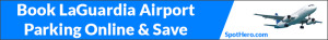 LaGuardia Airport Parking Online SpotHero